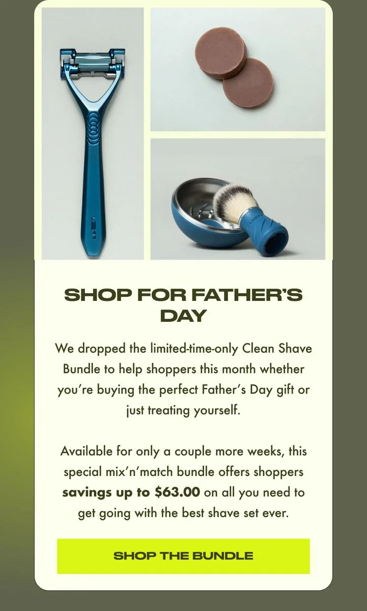 Father's Day email promotion featuring blue Leaf razor, shaving soap, brush and bowl with text advertising Clean Shave Bundle savings up to $63