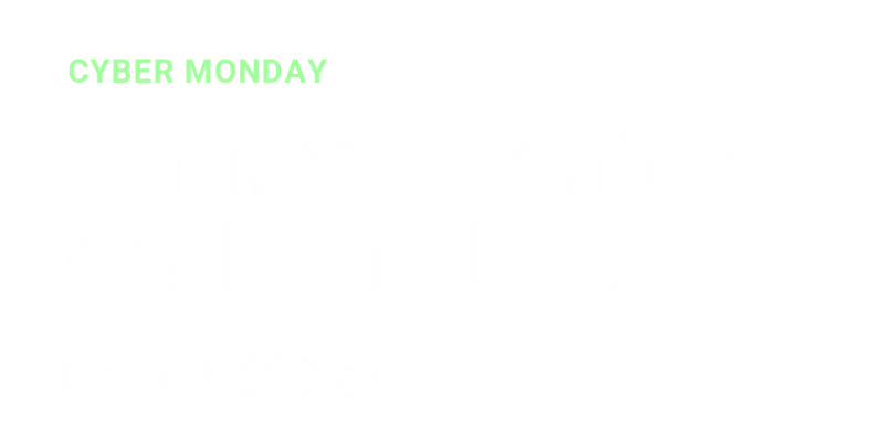 CYBER MONDAY | Limited-quantity deals are live. Up to $600 off