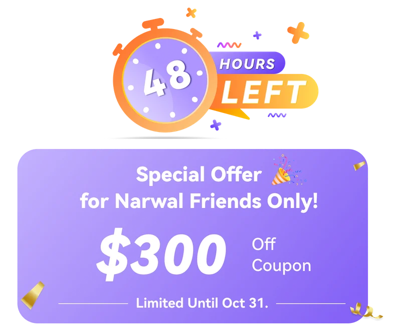 Special Offer for Narwal Friends Only!