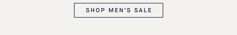 SHOP MEN’S SALE