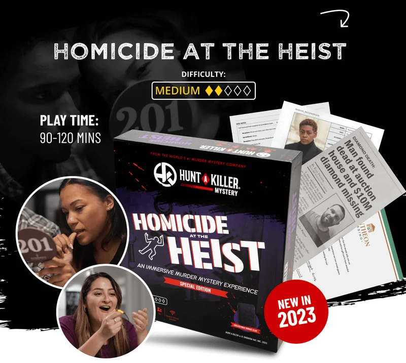 Homicide at the Heist