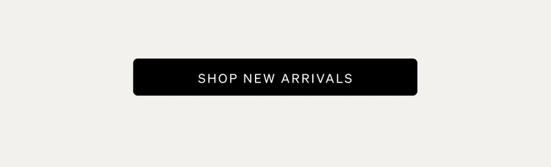 Shop New Arrivals