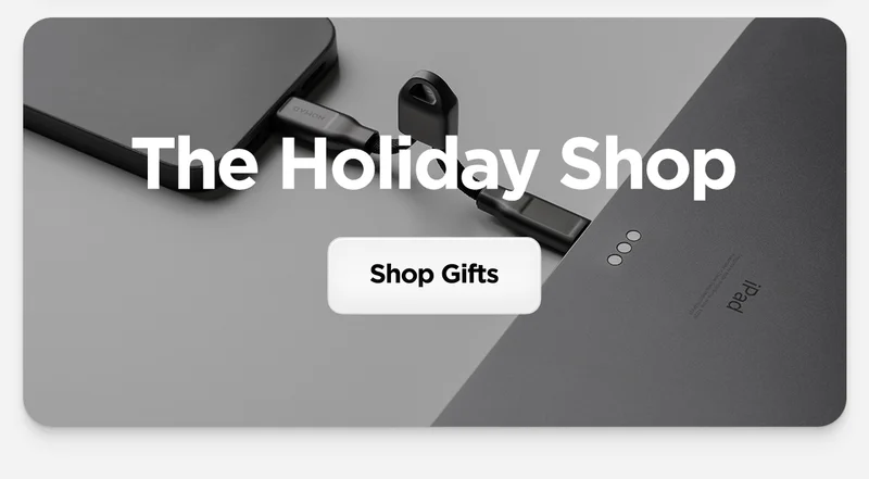 The Holiday Collection. Shop Gifts. Featuring USBC ChargeKey.