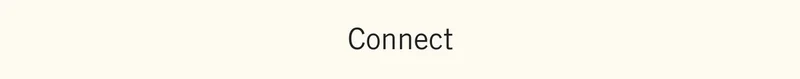 Connect
