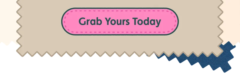 Grab Yours Today
