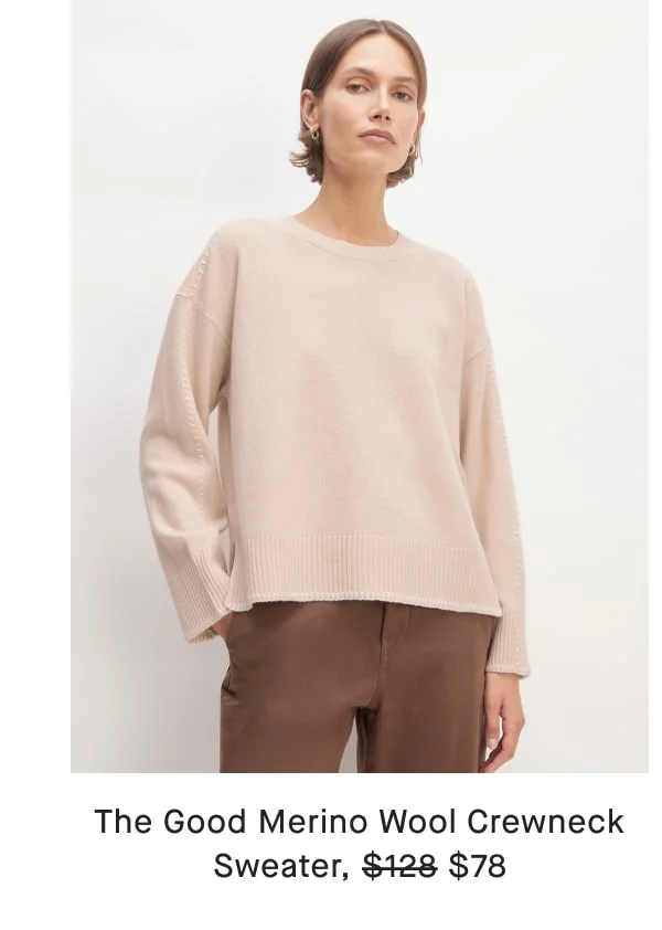 [image]The Good Merino Wool Crewneck Sweater