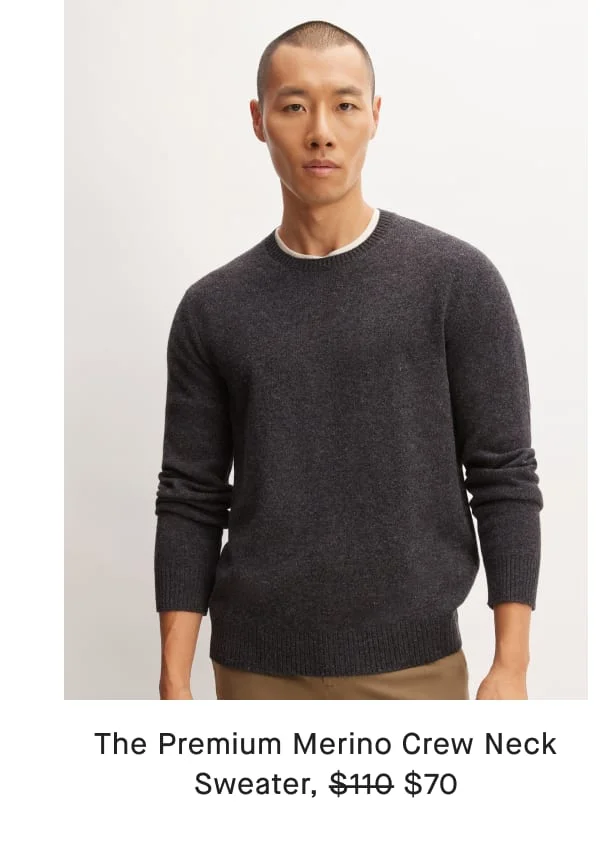 [image]The Premium Merino Crew Neck Sweater