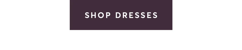 Shop Dresses