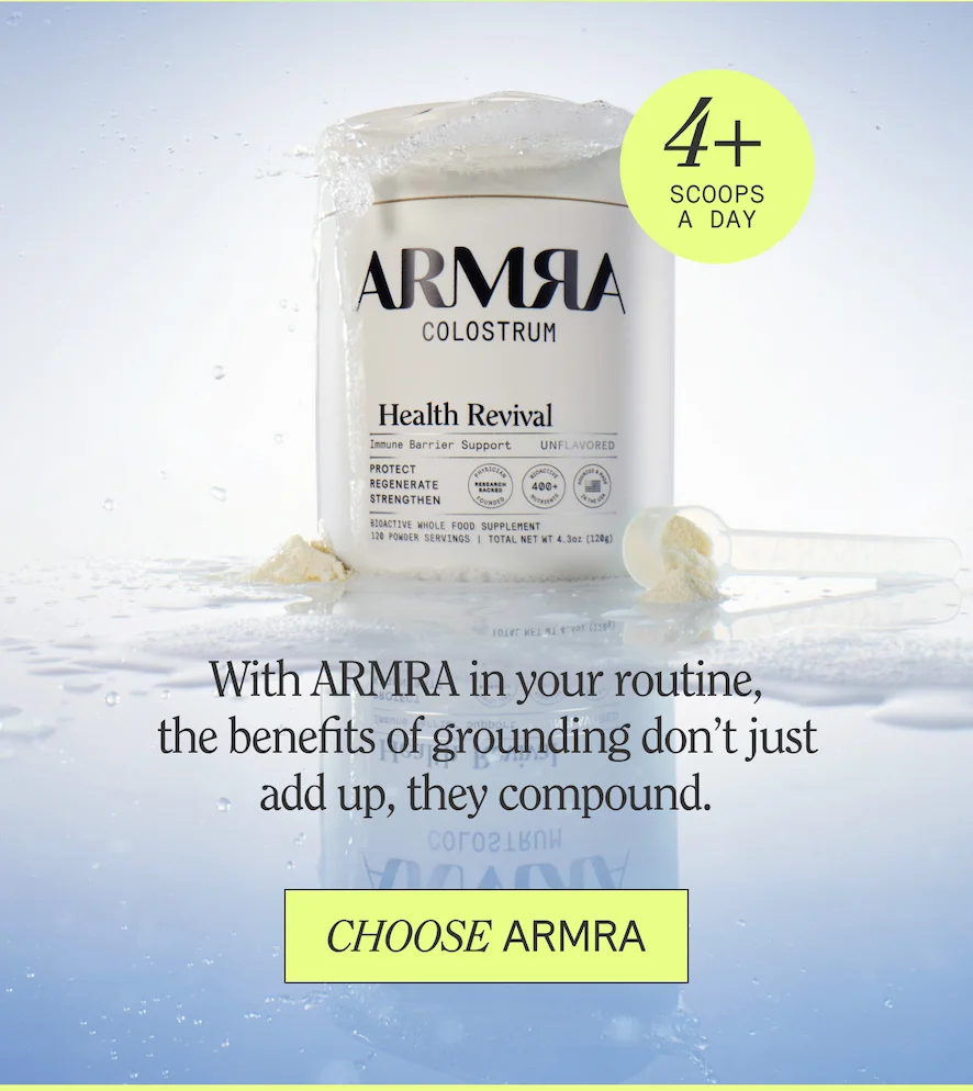 With ARMRA in your routine, the benefits of grounding don't just add up, they compound.
