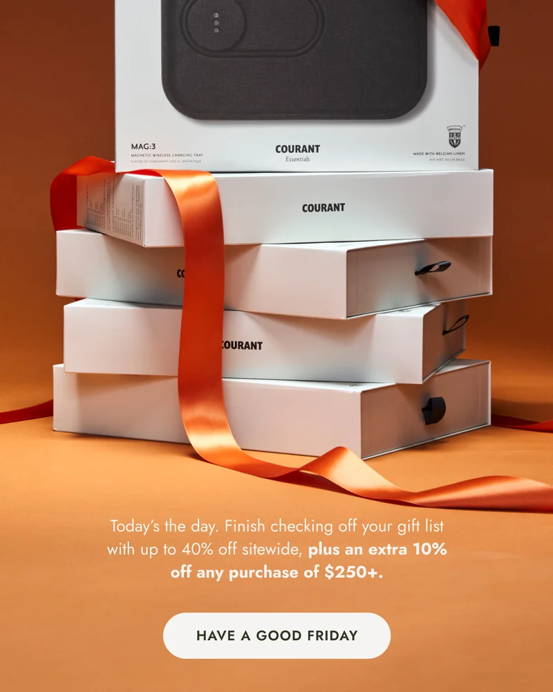Today’s the day. Finish checking off your gift list with up to 40% off sitewide, plus an extra 10% off any purchase of $250+.
