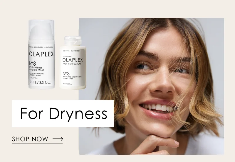 For Dryness | Shop Now