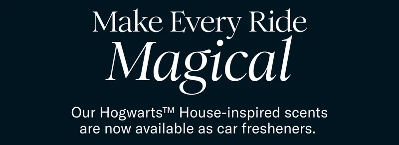 Make Every Ride Magical | Our Hogwarts™ House-inspired scents are now available as car fresheners.