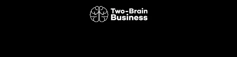 Two-Brain Business