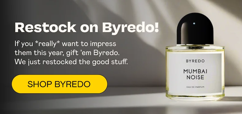 Restock on Byredo! | Shop Byredo