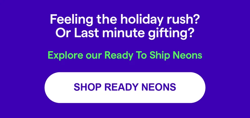 Shop Ready Neons