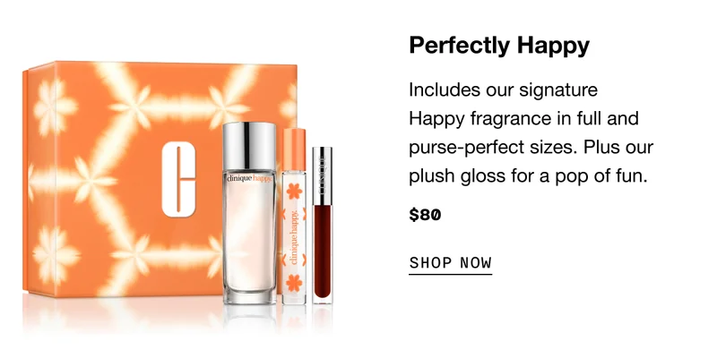 Perfectly Happy | Includes our signature Happy fragrance in full and purse-perfect sizes. Plus our plush gloss for a pop of fun. $80 | SHOP NOW
