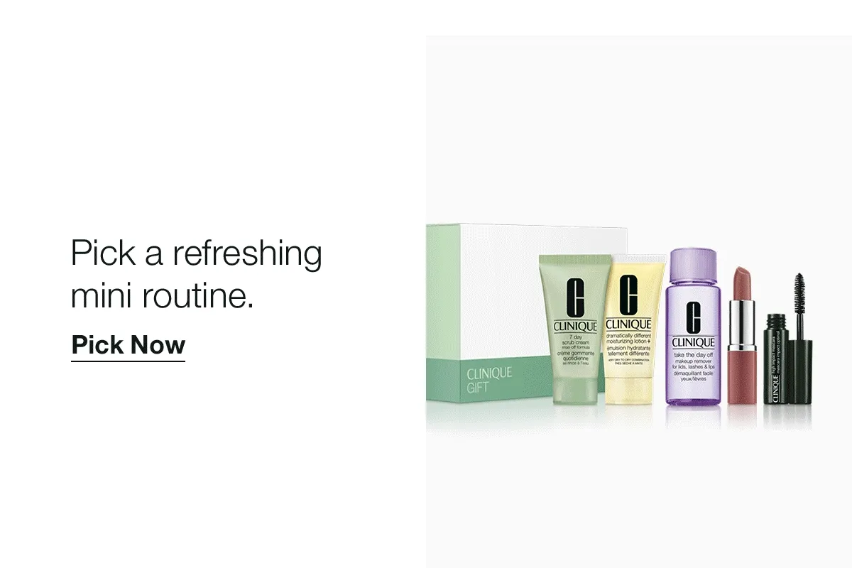 Pick a refreshing mini routine. Pick Now