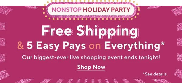 free shipping and five easy pays on everything