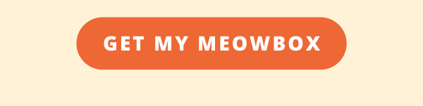 Get my meowbox!