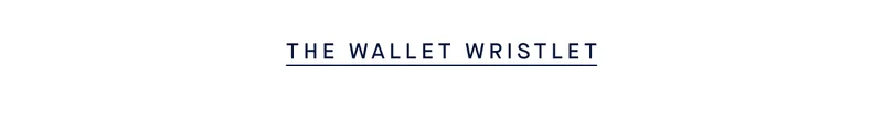 THE WALLET WRISTLET