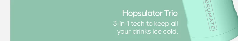 Hopsulator Trio: 3-in-1 tech to keep all your drinks ice cold.
