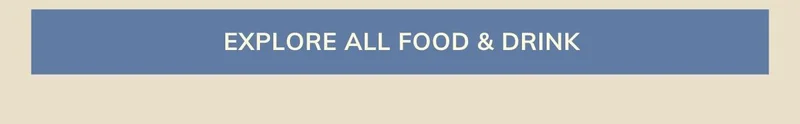 Explore all food and drink