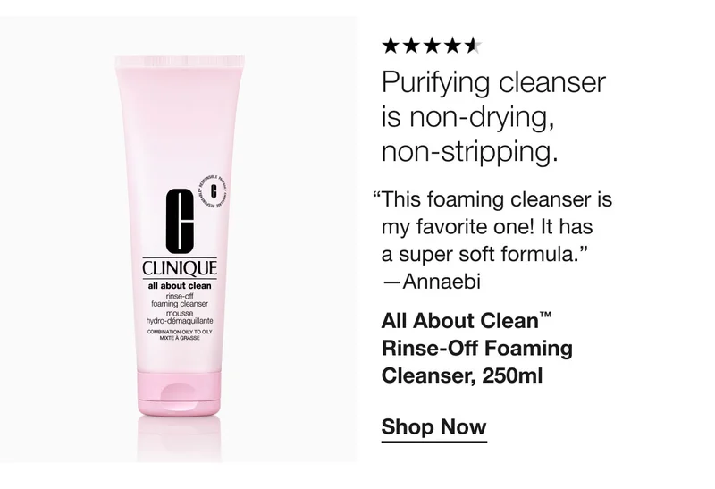 Purifying cleanser is non-drying, non-stripping. “This foaming cleanser is my favorite one! It has a super soft formula.” —Annaebi All About Clean™ Rinse-Off Foaming Cleanser, 250ml Shop Now