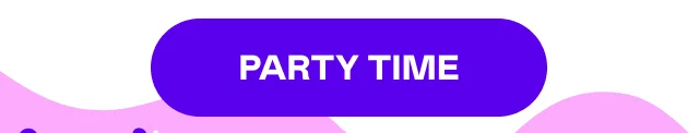 PARTY TIME