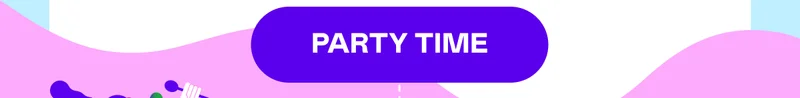 PARTY TIME