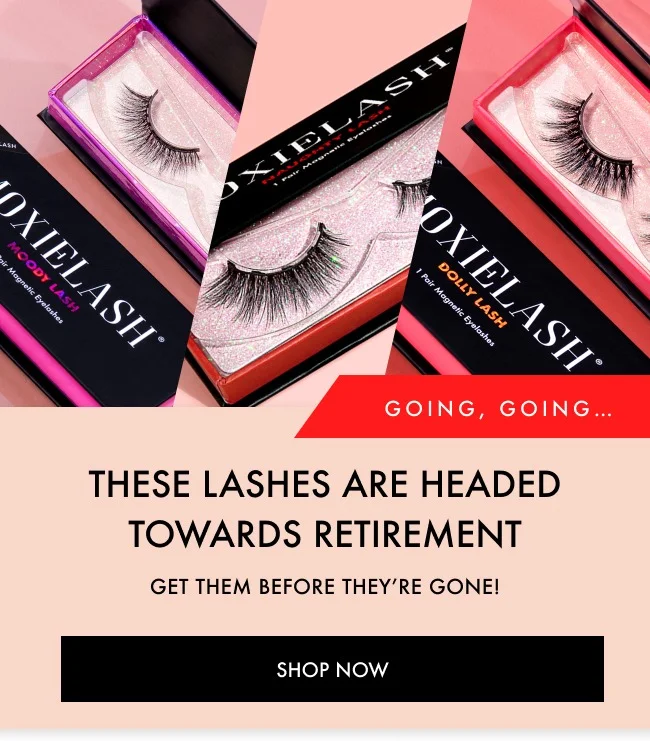 Grab Naughty, Moody, Dolly Lash NOW!