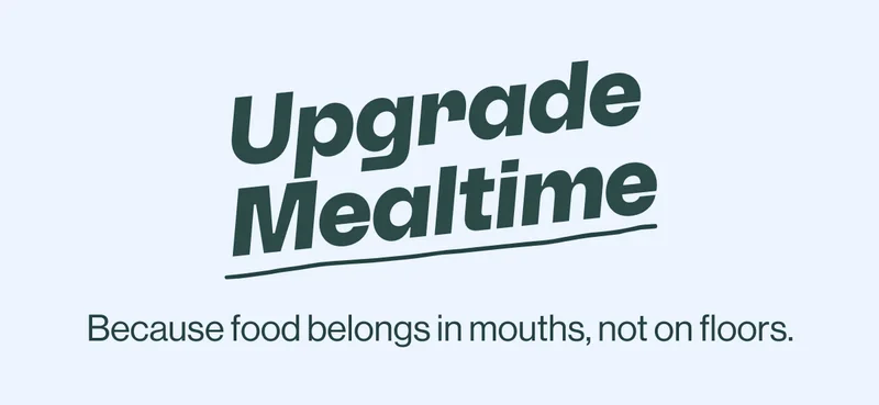 Upgrade Mealtime