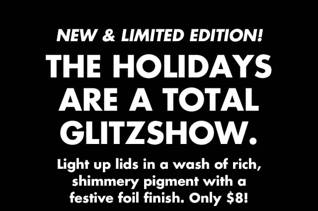 The holidays are a total glitzshow.