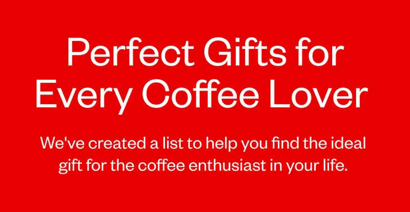 Perfect Gifts for every Coffee lover We've created a list to help yu find the ideal gift for the coffee enthusiast in your life 2024 Gift Guide Perfect Gifts for every Coffee lover We've created a list to help yu find the ideal gift for the coffee enthusiast in your life 2024 Gift Guide