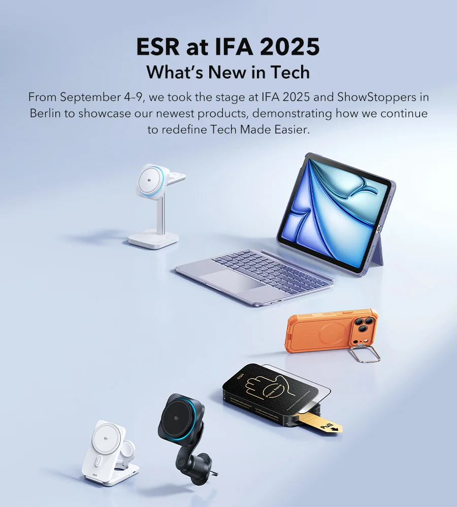 ESR at IFA 2025 – What’s New in Tech