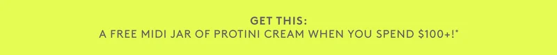 Get Your FREE Protini Cream