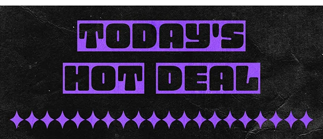 Today's Hot Deal