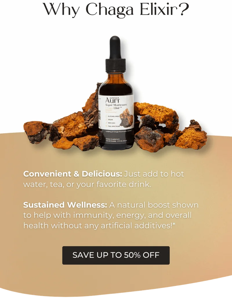 Why Chaga Elixir?