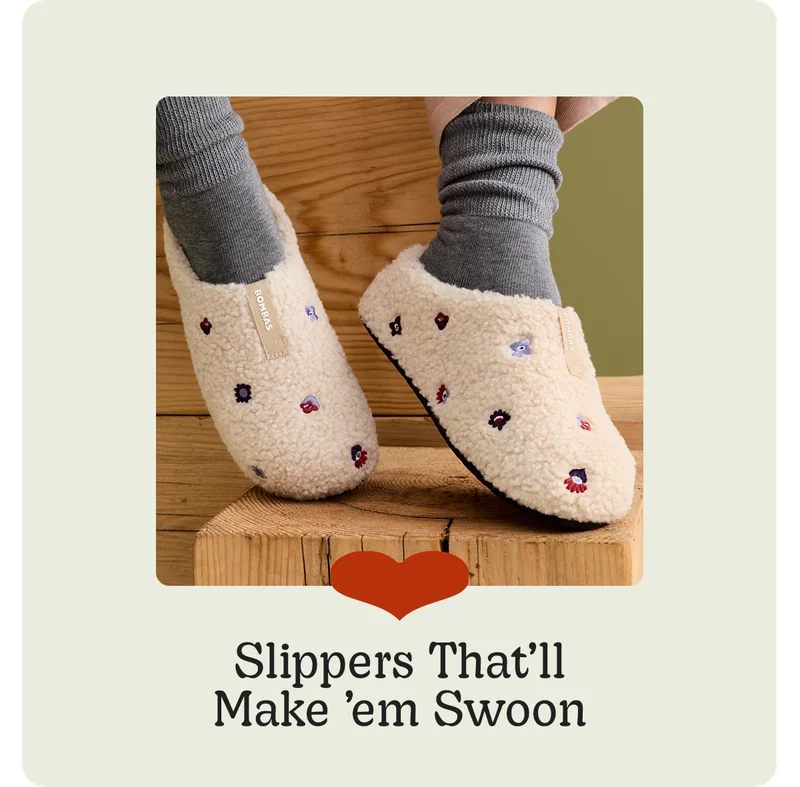 Slippers That'll Make 'em Swoon