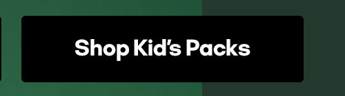 Shop Kid's Packs