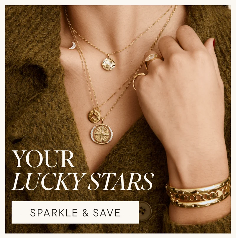 Your Lucky Stars. SPARKLE & SAVE