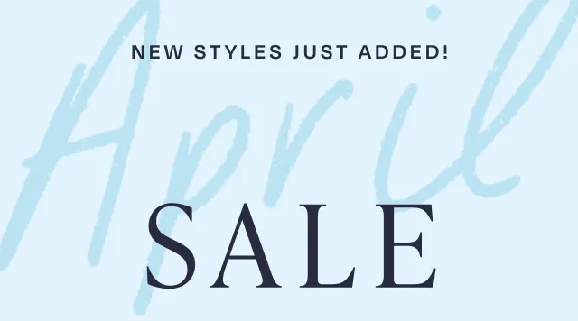 April Sale 25% Off Latest Styles Use Code: discount code