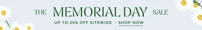 Shop the Memorial Day Sale - Up to 25% Off