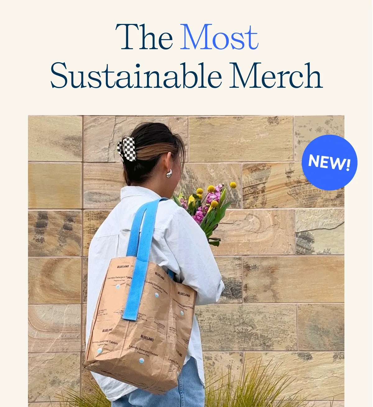 The MOST sustainable merch