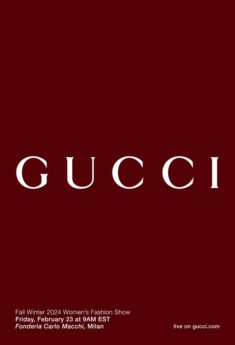 Fall Winter 2024 Women’s Fashion Show Friday, February 23 at 9AM EST - Fonderia Carlo Macchi, Milan - live on gucci.com