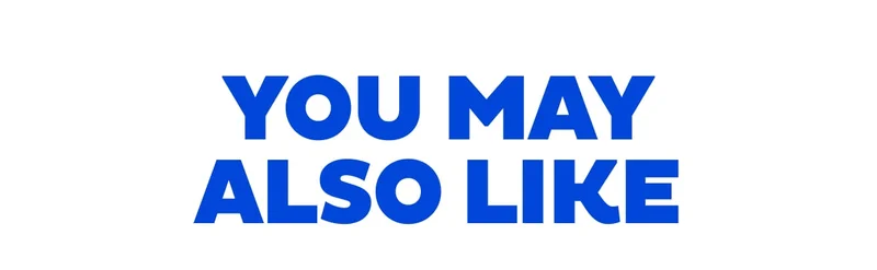 You May Also Like You May Also Like