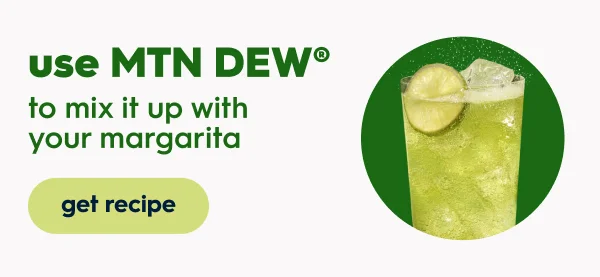 MTN DEWยฎ Margarita MTN DEWยฎ Margarita
