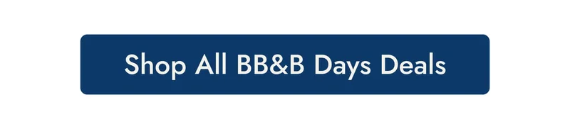 BB&B Days Essentials