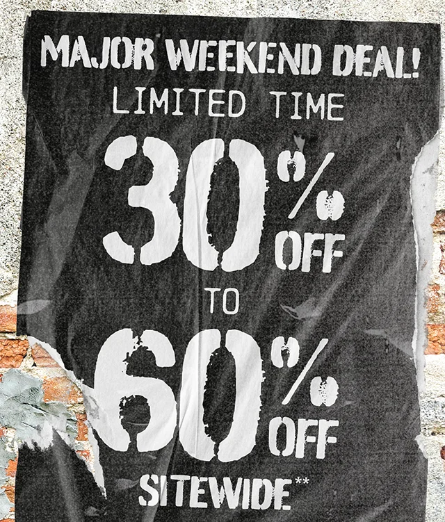 Major Weekend Deal! Limited Time. 30% Off To 60% Off Sitewide. Exclusions Apply. Shop Now