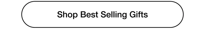 Shop Best Selling Gifts