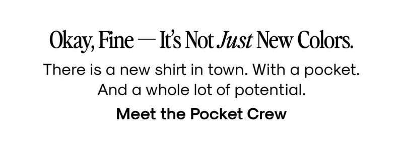 Okay, Fine — It’s Not Just New Colors.
